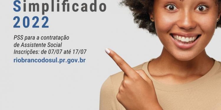 PSS (Processo Seletivo Simplificado) inscrição até 17 de Julho