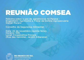 Secretaria Municipal de Agricultura, Pecuária e Abastecimento de Rio Branco do Sul (SMAPA) convida para reunião da COMSEA .