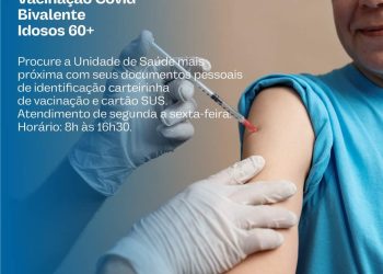 Saúde informa que está disponível a vacina bivalente contra a Covid-19 aos idosos de 60 anos de idade ou mais.
