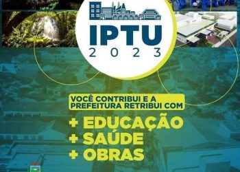 IPTU 2023 – Atenção! Não perca o prazo de pagamento.