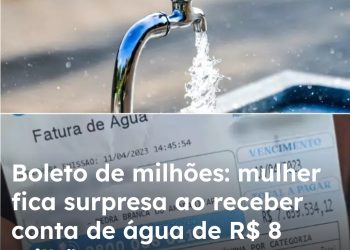 Boleto de milhões: mulher fica surpresa ao receber conta de água de R$ 8 milhões