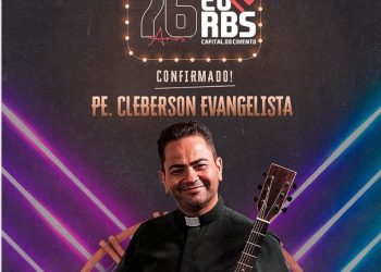 Padre Cleberson Evangelista fará parte do aniversário do nosso município!