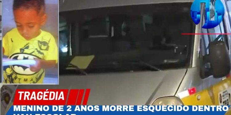 Criança de dois anos morre após ficar seis horas esquecida em van escolar