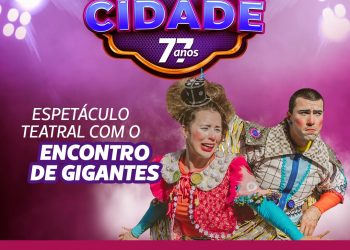 Festa de aniversário de Rio Branco do Sul terá Espetáculo Teatral Encontro de Gigantes