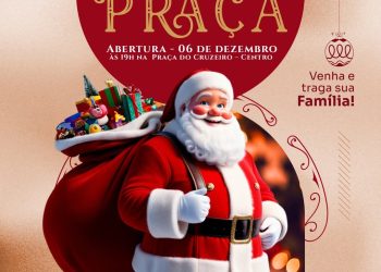 🎅✨ Hoje tem Papai Noel na Praça! 🎄
