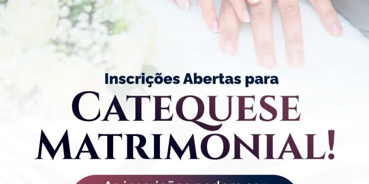 Inscrições abertas para a Catequese Matrimonial
