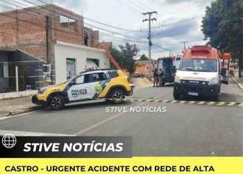 CASTRO – URGENTE acidente com rede de alta tensão mobiliza equipes de Resgate no município de Castro