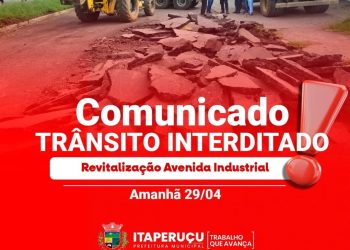 Prefeitura de Itaperuçu informa que as obras de revitalização da Avenida Industrial vai causar bloqueio…