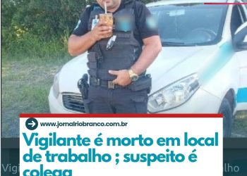 Vigilante é morto a tiros por colega de trabalho em empresa