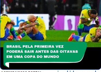Brasil pode enfrentar adversários que mostraram futebol superior e risco de eliminação precoce preocupa torcida