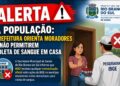 Alerta: prefeitura orienta moradores a não permitirem coleta de sangue em casa